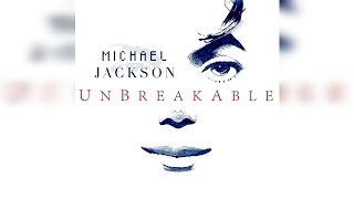 Celebrity Michael Jackson - 01. Unbreakable (Radio Edit) (ft. The Notorious B.I.G)  Profile