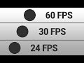 24 fps vs 30 fps vs 60 fps comparison