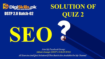 DSTP 2.0 Batch 02 SEO Quiz 2 Solution 2022 || SEO Quiz 2