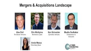 Cyber Investing Summit 2018: Mergers & Acquisitions in the Cybersecurity Sector Panel