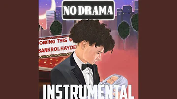 Bankrol Hayden - No Drama INSTRUMENTAL