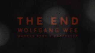 Wolfgang Wee ft Markus Neby & Kappekoff - The End (Official Audio)
