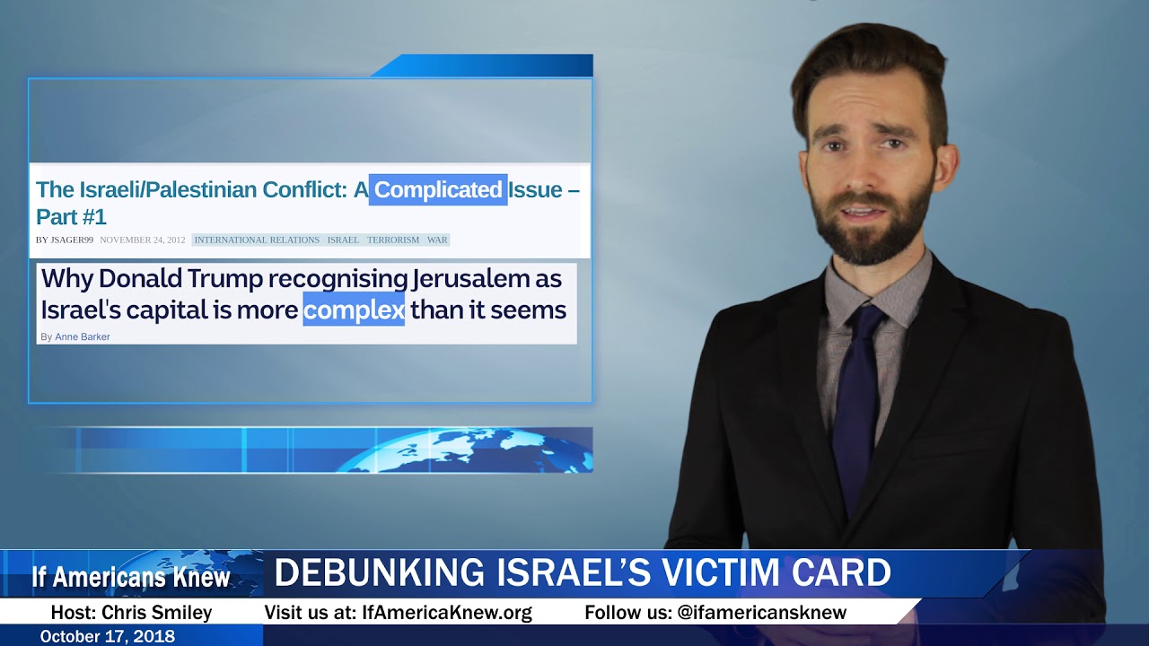israel palestine Debunking Israel's Victim Card