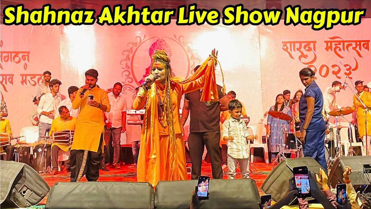 Shahnaz Akhtar Live Show Nagpur 2023  Dipti Signal Sharda Devi Nagpur    Live Show 2023