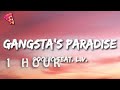 1 HOUR Gangsta S Paradise Coolio Lyrics Feat LV 1 HOUR Gangsta S Paradise Coolio Lyrics Feat LV