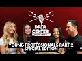 Ep 130: Young Professionals Part 2 Special Edition