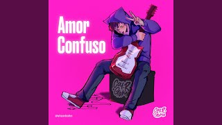 Amor Confuso