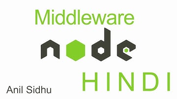 Node js tutorial in Hindi #17 Middleware