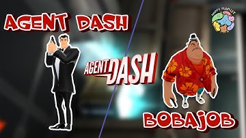 Agent Dash 😎 Agent Dash vs Bobajob  🍘 Agent Dash GamePlay 🌭 #agentdash