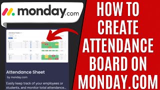 How to Create Attendance Board on monday.com [Quick Guide]