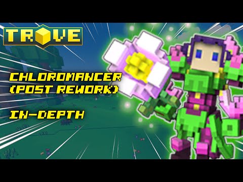 Trove Xb1 Chloromancer In Depth Post Patch W 36k PR Chloromancer
