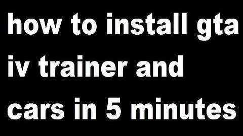 How To Install GTA IV Trainer And Spark IV