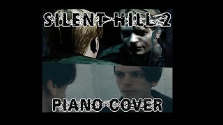 Silent Hill 2 – True(Acoustic Piano Cover)