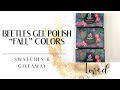 BEETLES GEL POLISH “FALL” COLOR SWATCHES AND GIVEAWAY ***CLOSED***