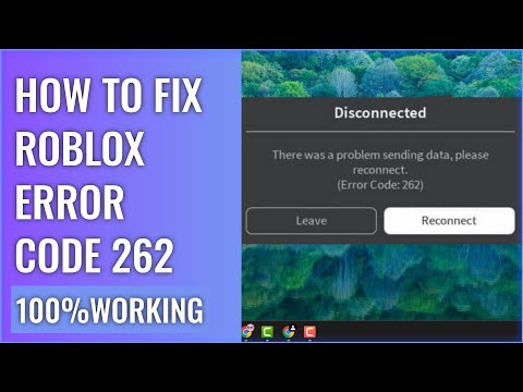 ROBLOX ERROR CODE 262 (NEW FIX) | How To Fix There Was A Problem Sending Data (FIXED)