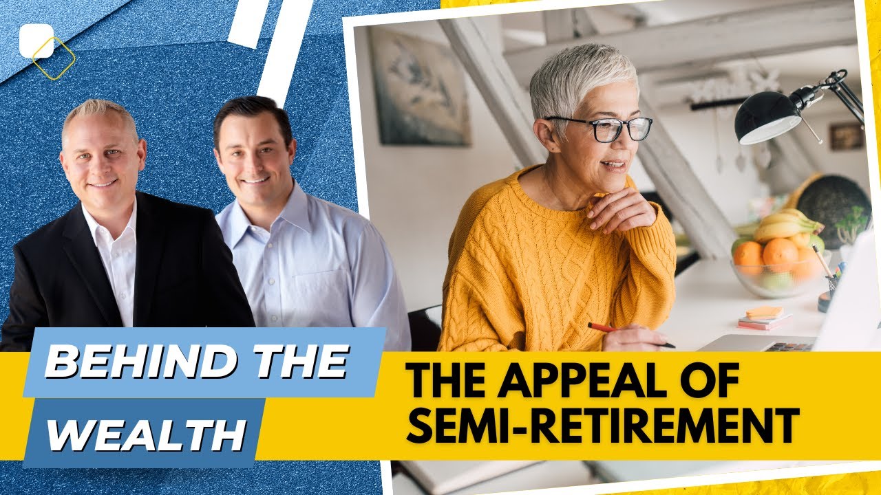 Uncovering the Rising Popularity of Semi-Retirement | Exploring the Success