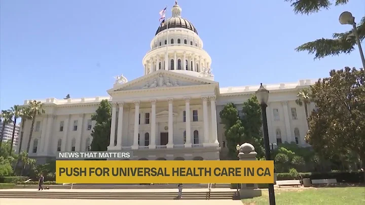 Universal health care bill advances in California Assembly