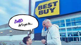 Dad, let's go to...Best Buy