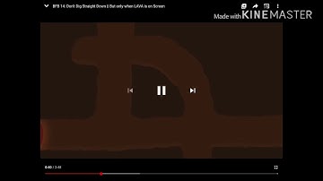 BFB 14: Don’t Dig Straingt Down || But only when LAVA is on screen And No one is on screen