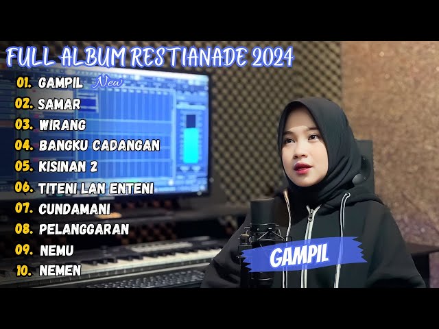 Gampil - Restianade Full Album Terbaru 2024 (Viral Tiktok) class=
