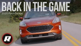 2020 Ford Escape Review More Competent And Comfortable