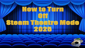HOE JE DE THEATERMODUS IN STEAM VR 2025 UITSCHAKELT. (PLAN A)