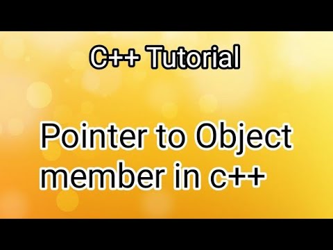 Pointer To Object Member In C++ | C++ Tutorial