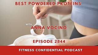 Best Powdered Proteins - Episode 2844