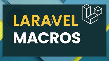 Laravel Macros