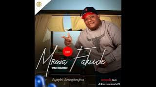 Mroza Fakude_2   2_(Official Audio)