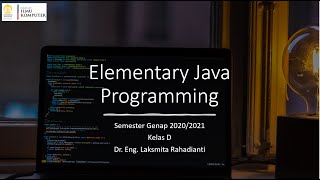 DDP2 B 2021 - Sesi Sinkronus Week 1: Elementary Java Programming (Basics)