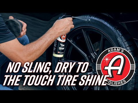 No Sling, Dry To The Touch Tire Shine 