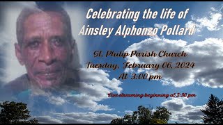 Funeral Service of  Ainsley Alphonzo Pollard