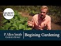 Beginning Gardening Tips | Garden Home (1406)