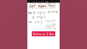 🎯 SAT Math Hack — Find x² + 1/x² Instantly! 🔥Algebra Trick Explained #maths#satmath#satprep#sat2025