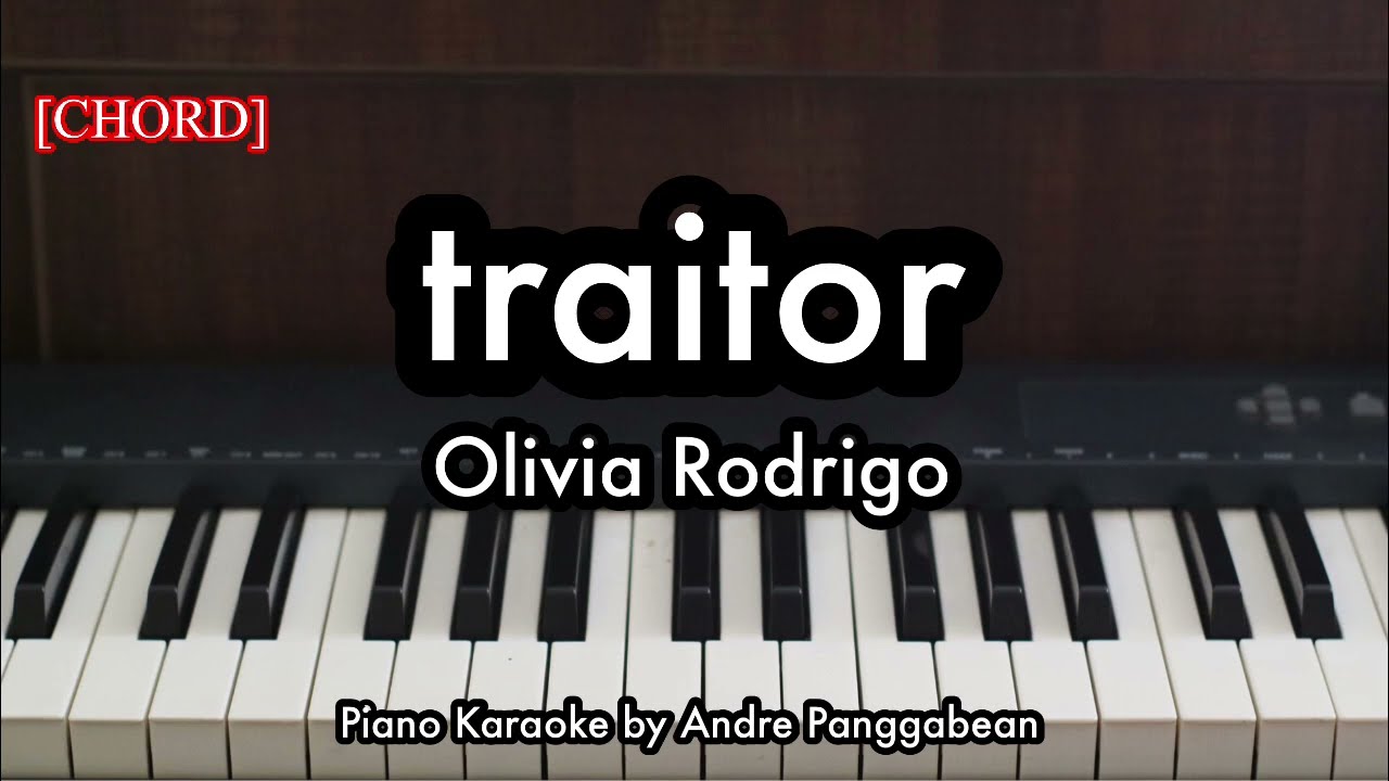 (CHORD) traitor - Olivia Rodrigo | Piano Karaoke by Andre Panggabean