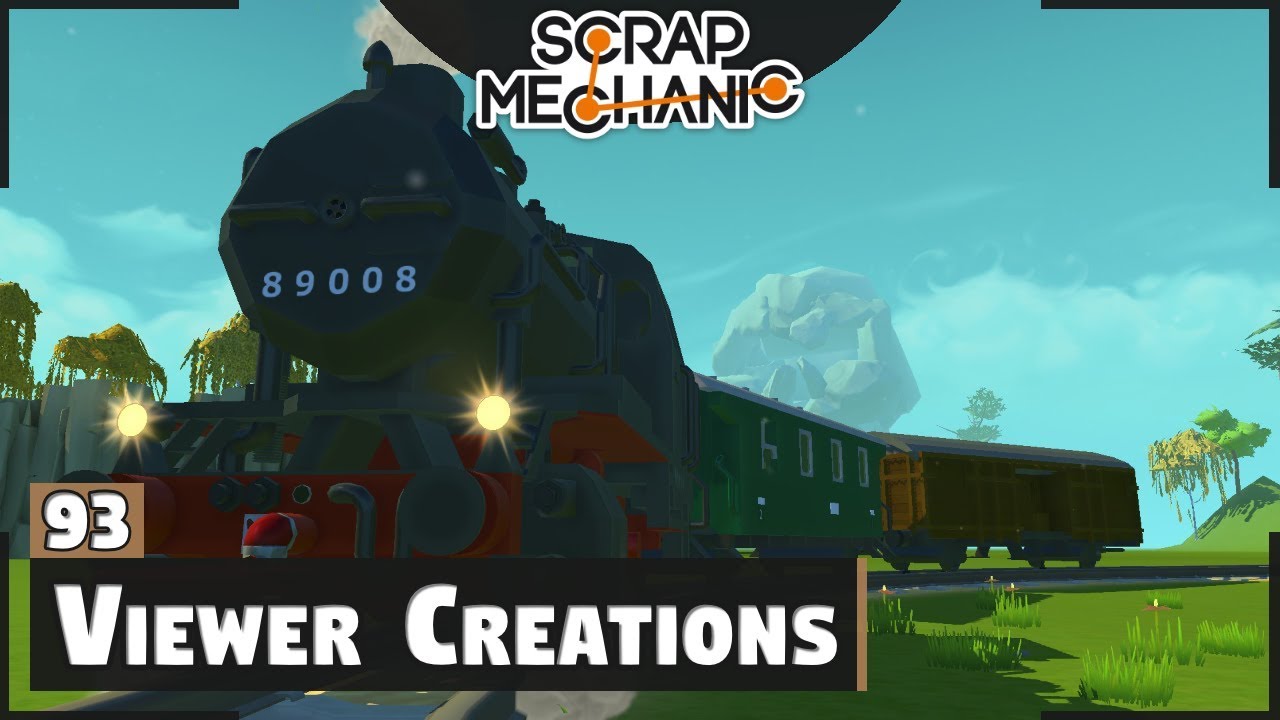 Viewer Creations | Firetruck, Old Train and more  (Scrap Mechanic #93)