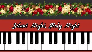 Silent Night, Holy Night - Franz Gruber - Piano Tutorial