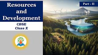 Resources and Development | Part - II | Soil Resources | Classification of Soil | Soil Conservation|