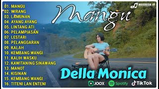 Akustik Cover Terpopuler 2025 - MANGU - Della Monica - Full Album Terbaru 2025 2 JAM TANPA IKLAN B