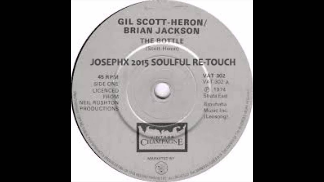 Gil Scott Heron - The Bottle (JosephX 2015 Soulful Re-Touch) [FREE DOWNLOAD]