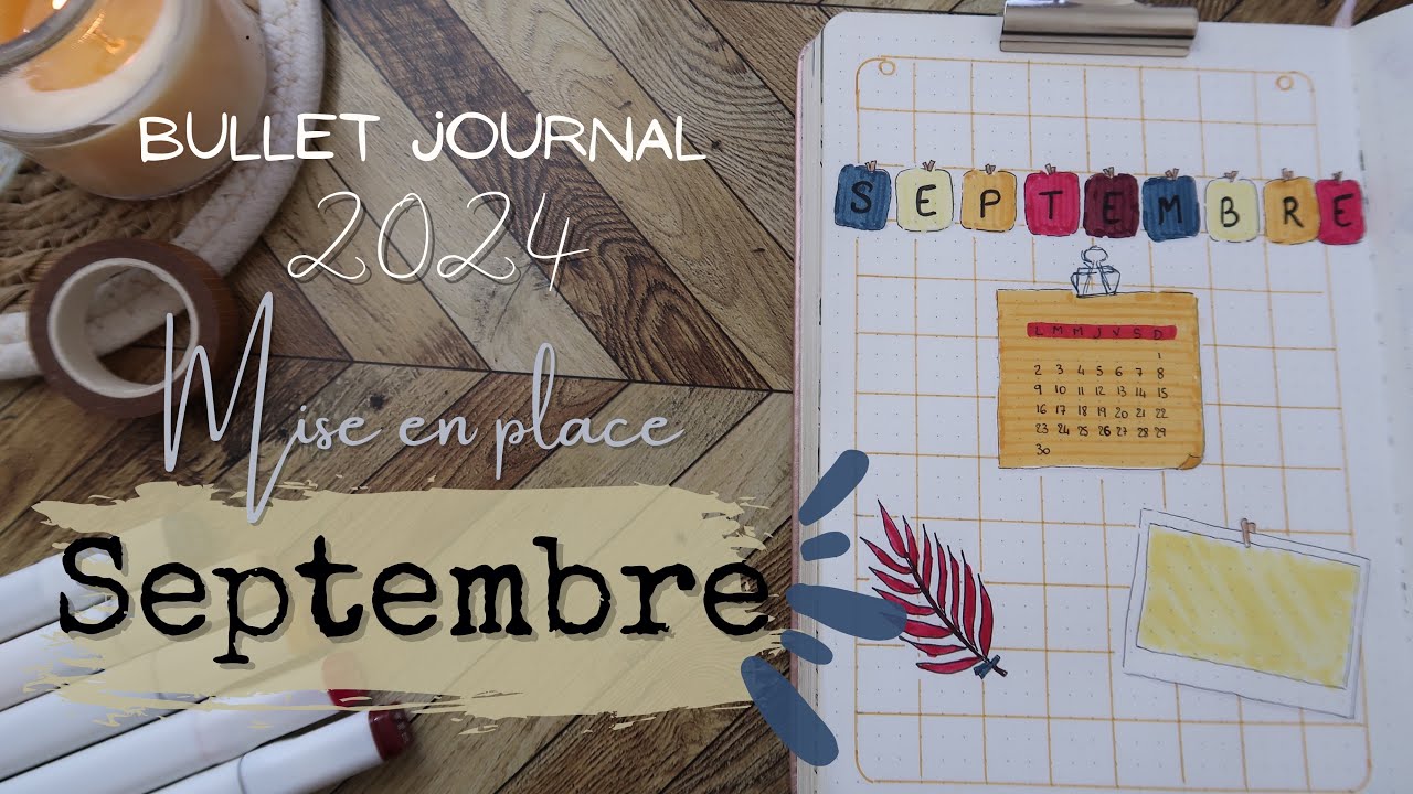 Bullet Journal Septembre 2024 - Plan With Me