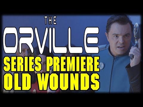 The Orville Series Premiere "Old Wounds" Recap and Review The Orville Series Premiere "Old Wounds" Recap and Review Thumbnail