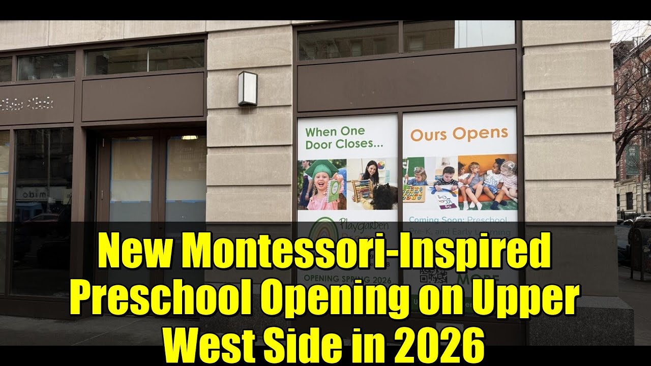 В 2026 году на Верхнем Вест-Сайде откроется новый детский сад, работающий по методике Монтессори ...