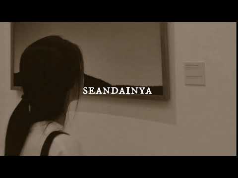 Seandainya - Vierra ( slowed + reverb )