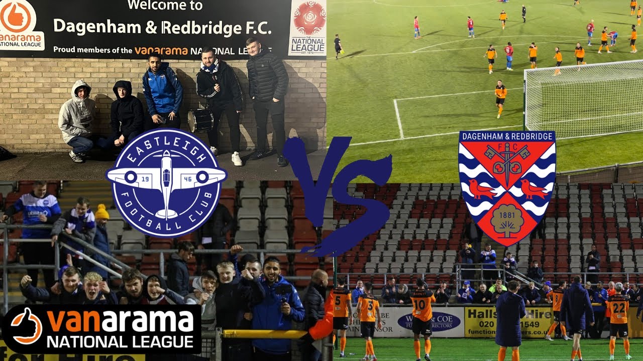 Dagenham & Redbridge FC vs Eastleigh FC 21/22 Vlog Perfect Performance!!! YouTube Dagenham & Redbridge FC vs Eastleigh FC 21/22 Vlog Perfect Performance!!! YouTube