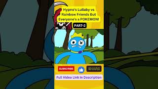 Hypnos Lullaby Vs Rainbow Friends But Everyones A Pokemon P-1