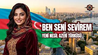 Seni Ben Sevirem Yeni Nesil Azeri Aşk Şarkıları 2026