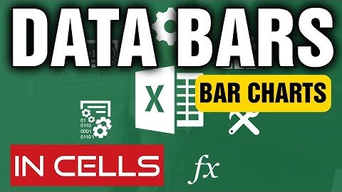 Create Bar Charts in Cells In Excel -  Use a Formula, Conditional Formatting & Data Bars