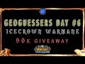 プレゼント企画 #6 = 9万枚!ジオゲッサーズ #6 | Warmane Icecrown | WOTLK World of Warcraft